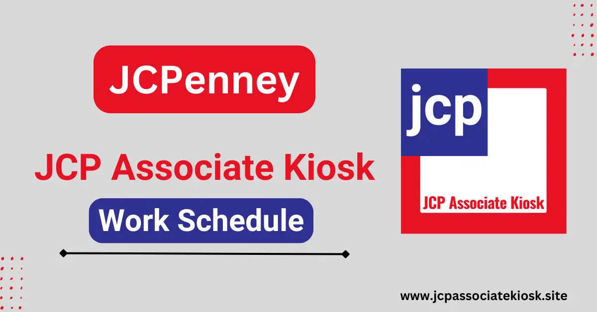 JCP Associate Kiosk Work Schedule