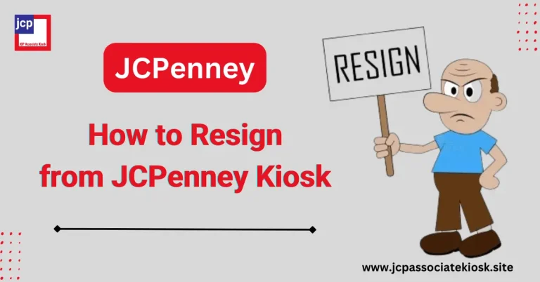 how to resign from jcpenney kiosk